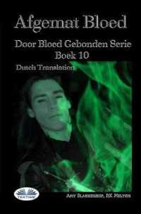 Afgemat Bloed (Door Bloed Gebonden Boek 10) (Door Bloed Gebonden") 〈10〉