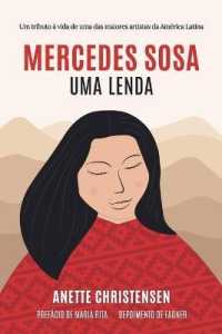Mercedes Sosa - Uma Lenda: Um tributo à vida de uma das maiores artistas da América Latina