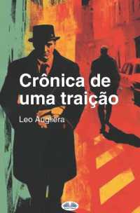 Crônica De Uma Traição