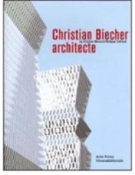 Christian Biecher Architect -- Paperback