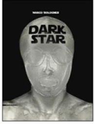 Dark Star : Marco Bolognesi -- Hardback
