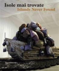 Islands Never Found -- Paperback