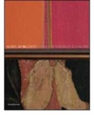 Maria Morganti: Unity of Measure and Colour -- Paperback