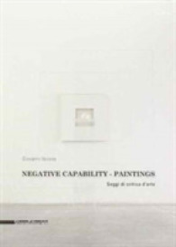 Negative Capability Paintings -- Paperback