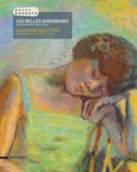 Sleeping Beauties : From Bonnard to Balthus