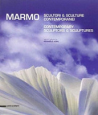 Marble: Sculptors and Contemporary Sculptures -- Paperback