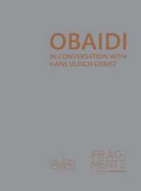 Obaidi : In Conversation with Hans Ulrich Obrist