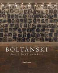 Boltanski : Souls | from Place to Place