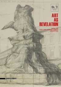 Art as revelation : from the Luigi and Peppino Agrati Collection