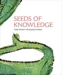 Seeds of Knowledge : Early Modern Illustrated Herbals