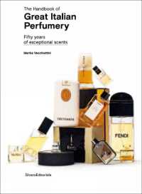 The handbook of great Italian perfumery : fifty years of exceptional scents