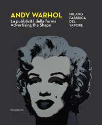 Andy Warhol : la pubblicità della forma = advertising the shape