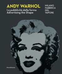 Andy Warhol : la pubblicità della forma = advertising the shape