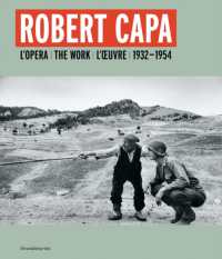 Robert Capa : l'opera = the work = l'œuvre : 1932-1954