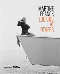 Martine Franck : Looking at Others
