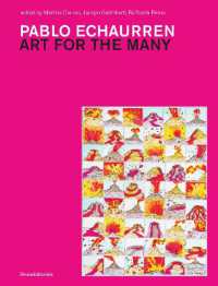 Pablo Echaurren : art for the many (Studi della Bibliotheca Hertziana 19) 〈19〉