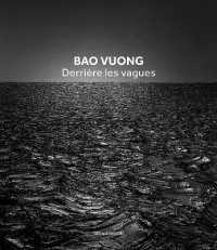 Bao Vuong : derrirère les vagues