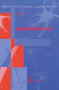 Qualit (Aspetti psico-sociali della sclerosi multipla Vol.2) （2003. X, 48 S. 23,5 cm）