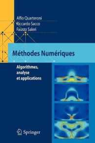 Methodes Numeriques : Algorithmes, Analyse Et Applications