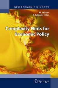 経済政策に対する複雑系のアプローチ<br>Complexity Hints for Economic Policy (New Economic Windows)