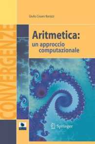 Aritmetica : un approccio computazionale (Convergenze) （2006. VI, 124 S. 23,5 cm）