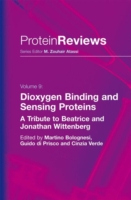 Dioxygen Binding and Sensing Proteins : A Tribute to Beatrice and Jonathan Wittenberg (Protein Reviews) 〈Vol. 9〉