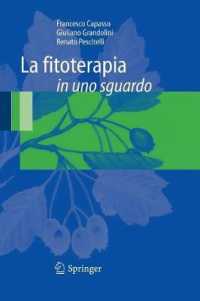 La fitoterapia in uno sguardo （2008. XII, 101 S. 235 mm）