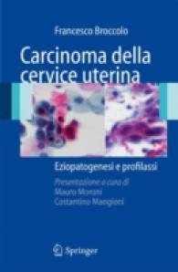 Carcinoma Della Cervice Uterina : Eziopatogenesi E Profilassi