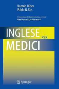 Inglese per medici （2009. XVI, 224 S. 9 SW-Abb. 235 mm）