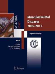 Musculoskeletal Diseases 2009-2012 : Diagnostic Imaging
