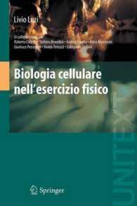Biologia cellulare nell'esercizio fisico （2009. XIV, 124 S. 20 Farbabb. 235 mm）