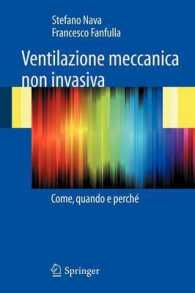 Ventilazione meccanica non invasiva （2009. 250 S. 50 SW-Abb., 25 Tabellen. 235 mm）