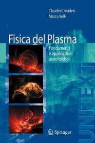 Fisica Del Plasma : Fondamenti E Applicazioni Astrofisiche (Unitext / Collana Di Fisica E Astronomia)