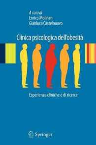 Clinica Psicologica Dell'obesita : Esperienze Cliniche E Di Ricerca