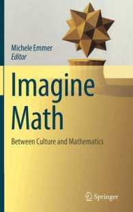 想像する数学<br>Imagine Math : Between Culture and Mathematics
