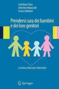 Prendersi Cura Dei Bambini E Dei Loro Genitori : La Ricerca Clinica Per L'intervento