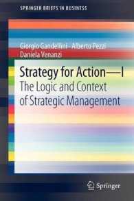 Strategy for Action I : The Logic and Context of Strategic Management (Springerbriefs in Business)