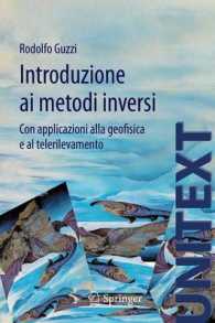 Introduzione Ai Metodi Inversi : Con Applicazioni Alla Geofisica E Al Telerilevamento (Unitext / Collana Di Fisica E Astronomia)