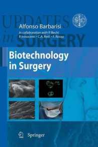Biotechnology in Surgery (Updates in Surgery) （2011）