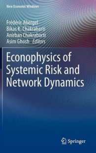 Econophysics of Systemic Risk and Network Dynamics (New Economic Windows)