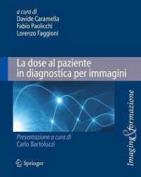 La Dose Al Paziente in Diagnostica Per Immagini (Imaging & Formazione)