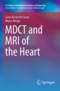 Mdct and MRI of the Heart (A-z Notes in Radiological Practice and Reporting)