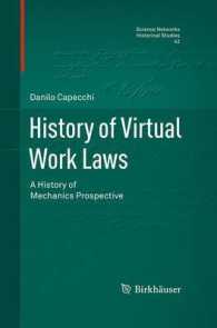 History of Virtual Work Laws : A History of Mechanics Prospective (Science Networks. Historical Studies)