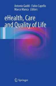 eHealth, Care and Quality of Life