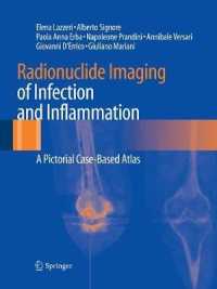 Radionuclide Imaging of Infection and Inflammation : A Pictorial Case-Based Atlas