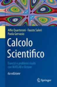 Calcolo Scientifico : Esercizi E Problemi Risolti Con MATLAB E Octave （6TH）