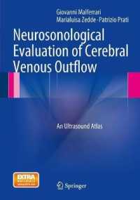 Neurosonological Evaluation of Cerebral Venous Outflow : An Ultrasound Atlas （2014）