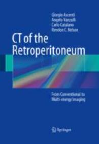 CT of the Retroperitoneum : From Conventional to Multi-energy Imaging （2014）