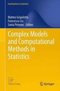 Complex Models and Computational Methods in Statistics (Contributions to Statistics) （2013）
