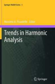 Trends in Harmonic Analysis (Springer Indam Series) （2013）